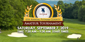Putnam County 6th Annual Amateur Tournament, Sept. 7th at Putnam County Golf Course @ Putnam County Golf Course
