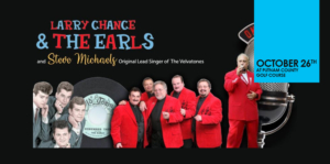 Doo Wop is Coming to Putnam with Larry Chance and The Earls & Steve Michael October 26th @ Putnam County Golf Course